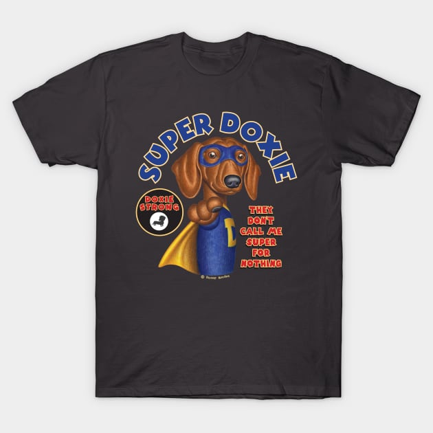 Doxie cool super hero Dachshund Super Hero with mask classic t shirt T-Shirt by Danny Gordon Art